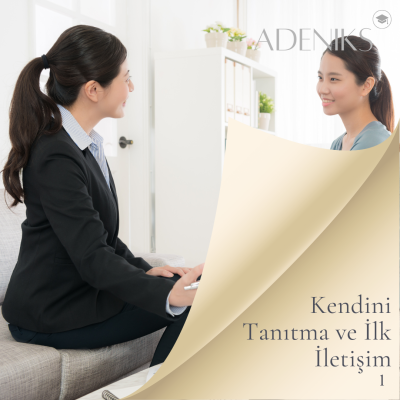 Kendini Tanıtma ve İlk İletişim Eğitimi
